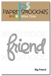 Big Friend Word Dies